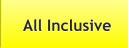 All Inclusive All Inclusive